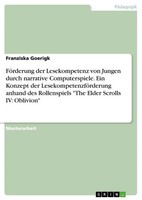 Franziska Goerigk | FöRderung Der Lesekompetenz Von Jungen Durch Narrative...