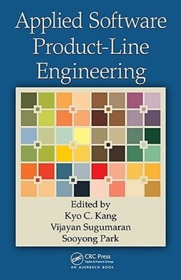 Applied Software Product Line Engineering by Kyo C Kang: Used