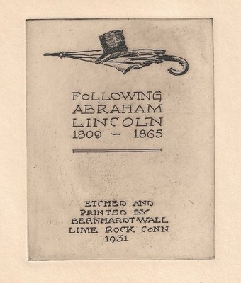 1931 Bernhardt T. Wall Following Abraham Lincoln Folio Title Page Etching
