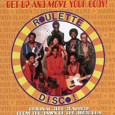 Various - Get Up And Move Your Body! (Roulette Disco) (CD, Comp, RM) (Very Good