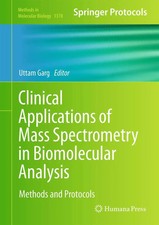 Uttam Garg | Clinical Applications of Mass Sp...