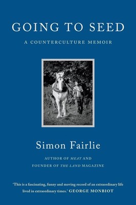Going to Seed Simon Fairlie
