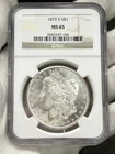 1879-S $1 Morgan Dollar NGC MS65 San Francisco 90% Silver US Coin