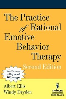 The Practice of Rational Emotive Behavior Therapy | Buch | Zustand sehr gut