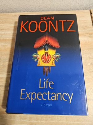 #ad #ad Life Expectancy by Dean Koontz 2004 Hardcover $11.00