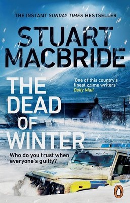 The Dead of Winter: The chilling new thriller from the No. 1 Sunday Times bestse
