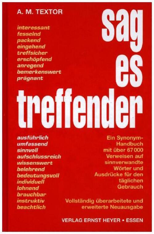 Thumbnail - Sag Es Treffender | A. M. Textor | Buch | 509 S. | Deutsch | 2015 |