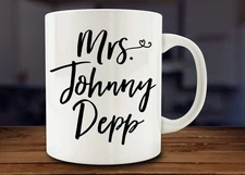 Hieha Mrs. Johnny Depp Ceramic Coffee Mug 11oz Novelty Gift