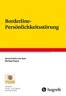 Borderline-Persönlichkeitsstörung | Anne Kristin von Auer (u. a.) | Taschenbuch