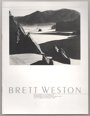 Thomas J Logan / BRETT WESTON SIX DECADES OF PHOTOGRAPHY 1st Edition #179522