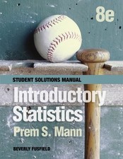 STUDENT SOLUTIONS MANUAL TO ACCOMPANY INTRODUCTORY By Prem S. Mann