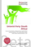 Lambert M. Surhone (U. A.) | Unionist Party (South Africa) | Taschenbuch (2026)