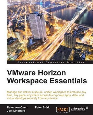 Vmware Horizon Workspace Essentials by Peter Von Oven (English) Paperback Book