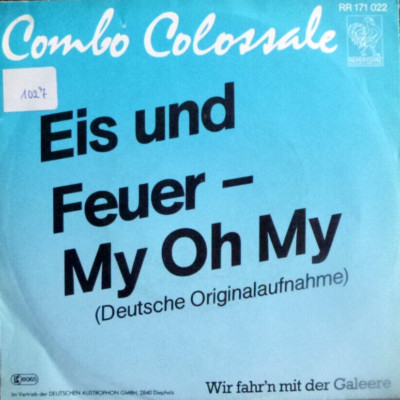 7''  1984 CV SLADE RARE IN MINT- ! COMBO COLOSSALE : Eis und Feuer