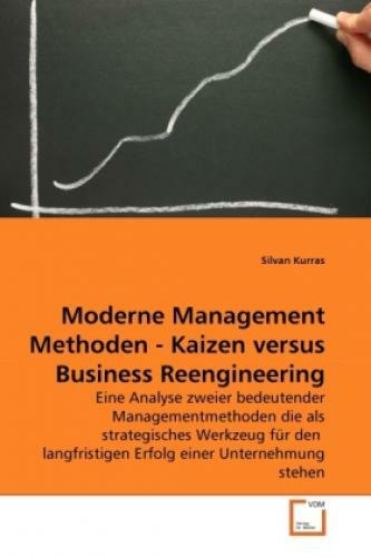 Thumbnail - Moderne Management Methoden - Kaizen Versus Business Reengineering
