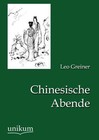 Chinesische Abende von Leo Greiner (2012, Taschenbuch)