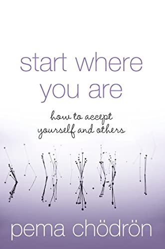 Pema Chodron - Start Where You Are How To Accept Yourself And Others - G245Z-image