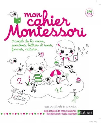 Mein Montessori Heft, Marie Kirchner und Nicole MAUBERT