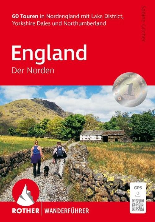 ROTHER Wanderführer England - Der Norden Sabine Gilcher