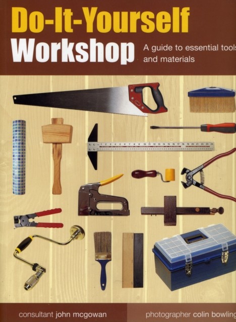 Do-It-Yourself Workshop by John Mcgowan (Paperback Book)