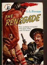 RENEGADE, THE by Foreman, L. L.