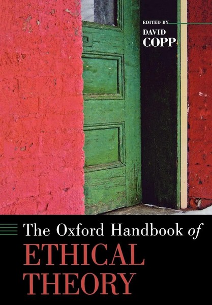 The Oxford Handbook Of Ethical Theory David Copp Taschenbuch Englisch 2007-image