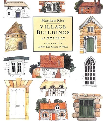 Village Buildings Of Britain by Rice, Matthew Paperback Book The Fast FreeFREE US DELIVERY | ISBN: 0316856886 | Quality Books