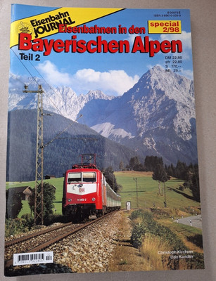 1 Eisenbahn Journal Special 2/98 Eisenbahnen in den Bayerischen Alpen Teil 2 fas