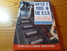 Watch It Made in the U.S.A.: A Visitor's Guide to the Companies That Make Your F