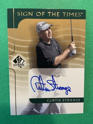 2003 SP Authentic - Sign of the Times Curtis Strange #CS (AU)