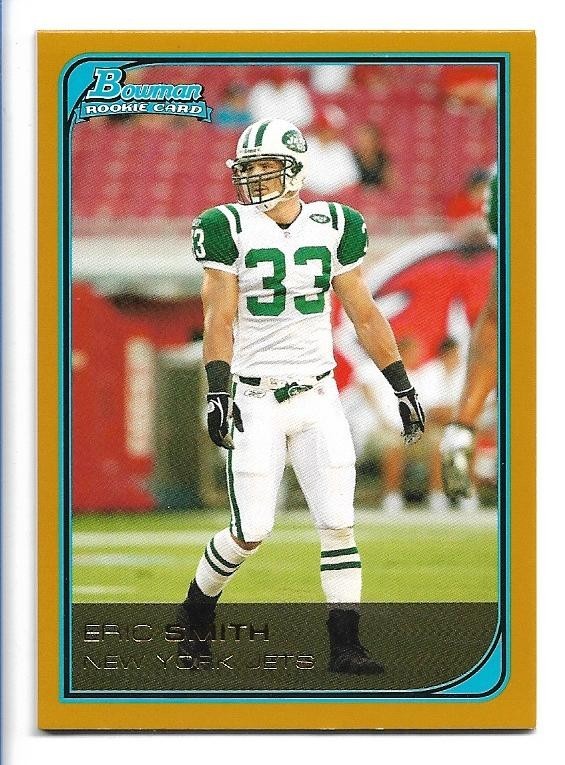 Eric Smith 2006 Bowman GOLD Rookie #268 - New York Jets RC