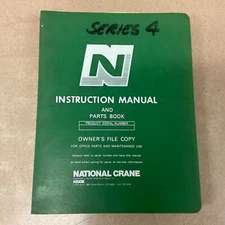 National SERIES 4 TRUCK CRANE SERVICE MANUAL PARTS OPERATION MAINTENANCE INSTALL