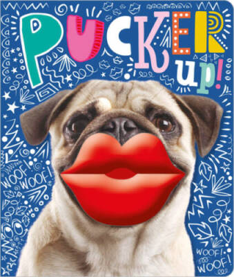 Pucker Up - Board book By Make Believe Ideas  Ltd - GOOD