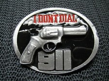 I DON'T DIAL 911 BELT BUCKLE VINTAGE VERY RARE 1980s CANADA CREATIONS S B 