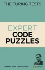 The Turing Tests Expert Code Puzzles - Paperback By Moore, Gareth - GOOD