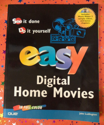 Book Book + CD EASY DIGITAL HOME MOVIES Jake Ludington QUE Englisch (L82)