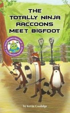 Kevin Coolidge The Totally Ninja Raccoons Meet Bigfoot (Taschenbuch) (US IMPORT)