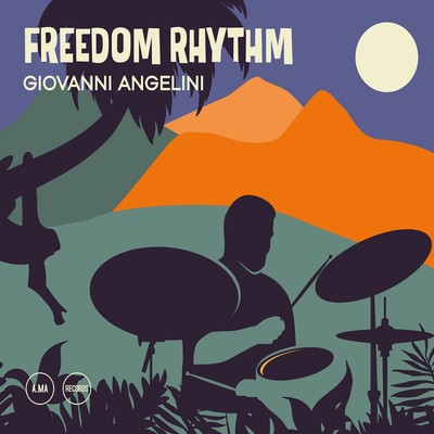 Giovanni Angelini Freedom Rhythm (CD) Album