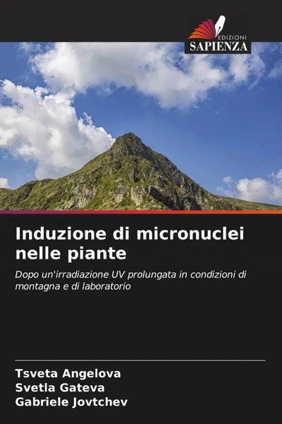Induzione Di Micronuclei Nelle Piante Tsveta Angelova (U. A.) Taschenbuch 2022-image