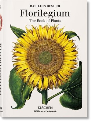 Basilius Besler's Florilegium. The Book of P... by Werner Dressendorfer Hardback