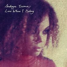 Lost Where I Belong von Andreya Triana | CD | Zustand gut