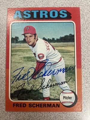 Fred Scherman Autographed 1975 Topps Card #252 Houston Astros A-698