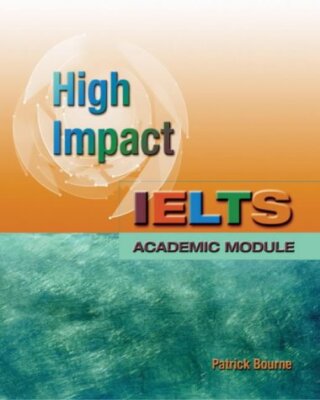 High Impact IELTS: Academic Model Perfect Paperback  by Pat