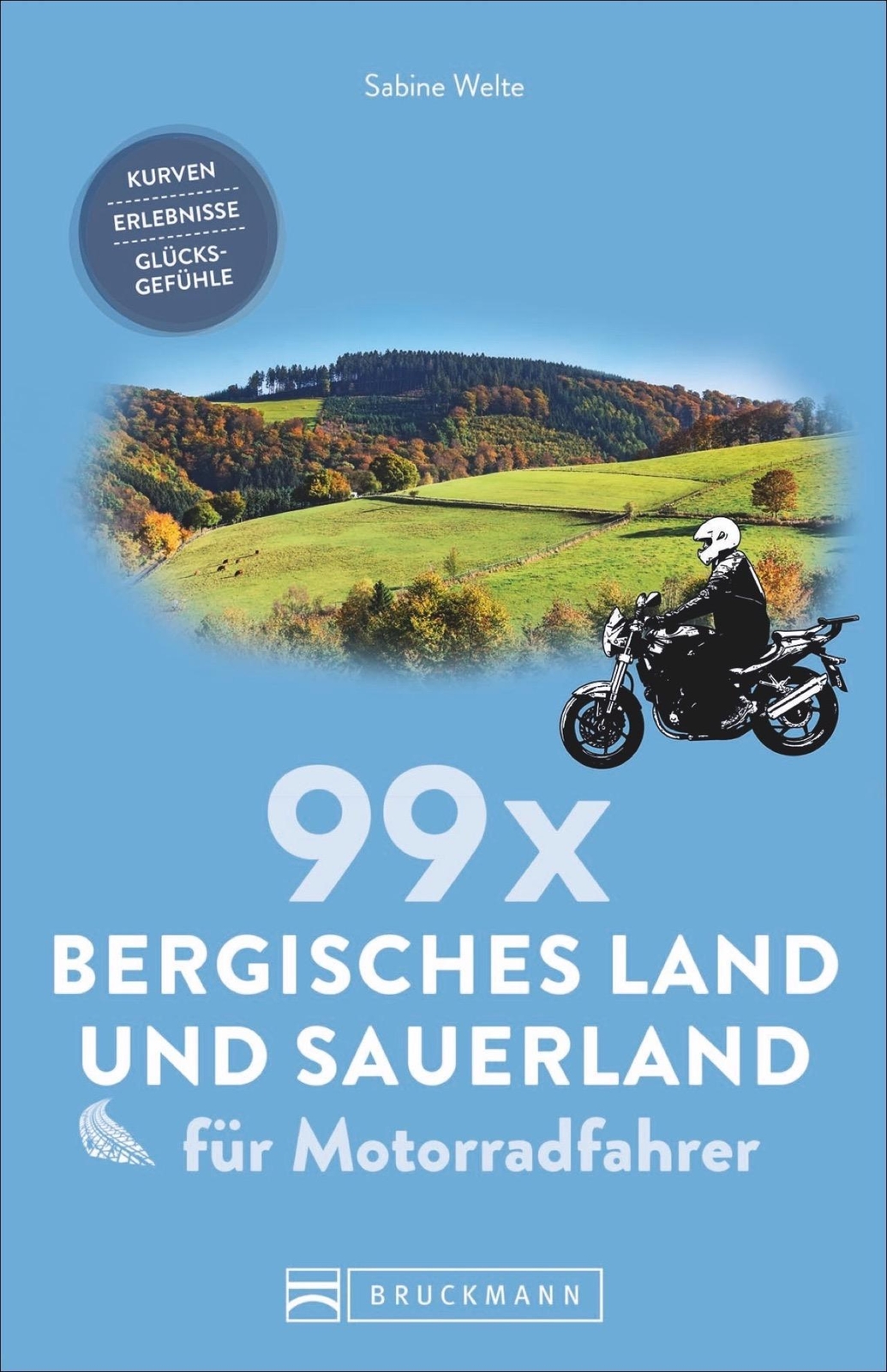 Thumbnail - 99 X Bergisches Land Und Sauerland Für Motorradfahrer Sabine Welte