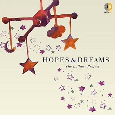 Hopes & Dreams: The Lullaby Project Various artists (CD, New) Wildest Dreams