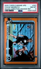 2025 TOPPS CHROME UPDATE #337 CHASE MEIDROTH IMAGE VARIATION ORANGE/25 RC PSA 8