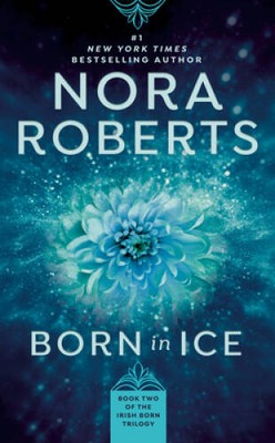 Born in Ice (Born in Trilogy, Book 2) - Mass Market Paperback - GOOD