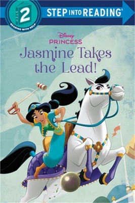 Jasmine Takes the Lead! (Disney Princess) (Paperback or Softback)