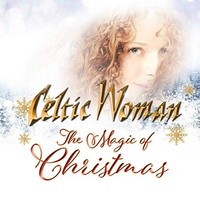 Celtic Woman - Magic Of Christmas - Compact Disc - G3Z