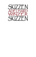Skizzen Adelhard Winzer